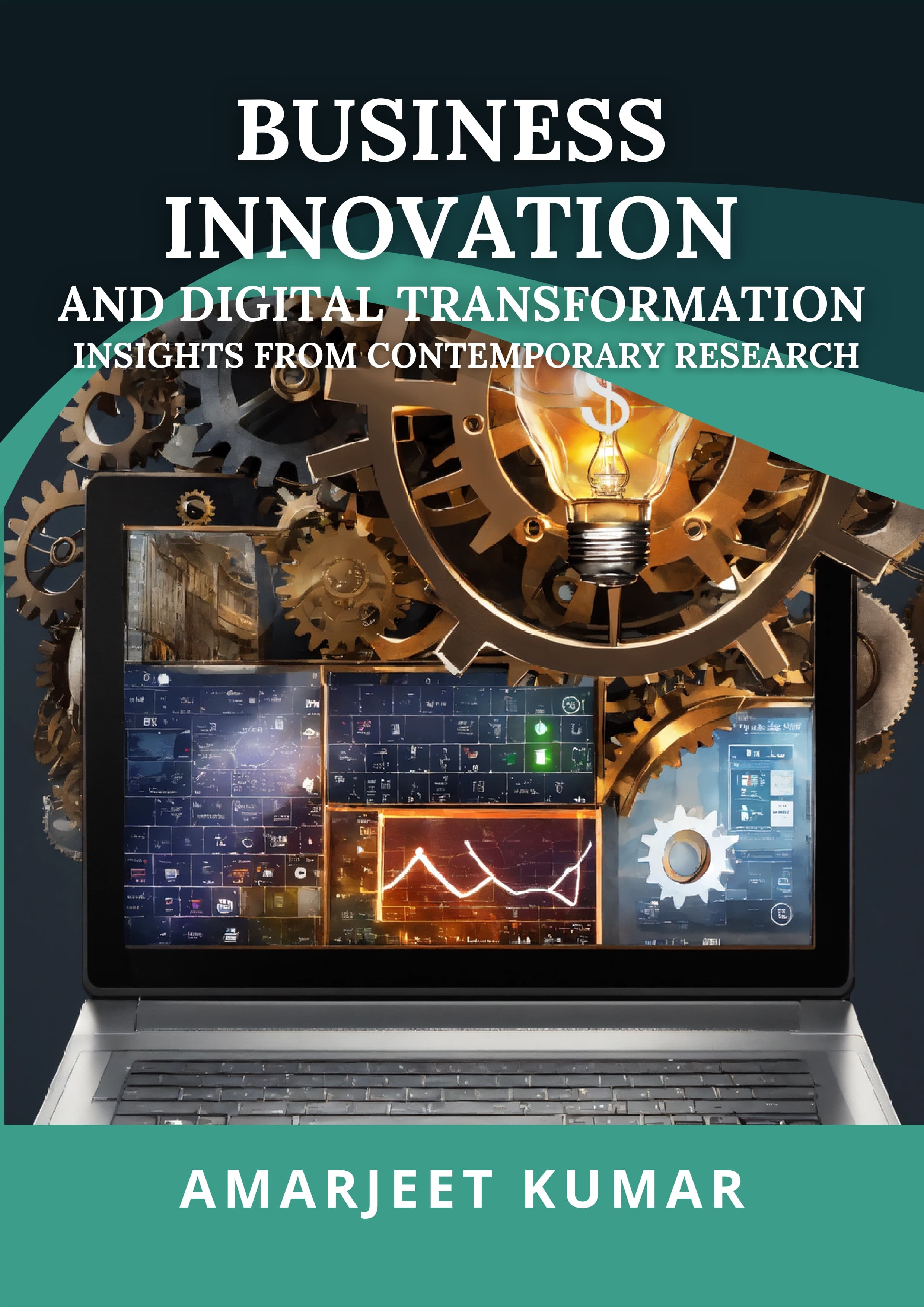 Business Innovation and Digital Transformation: Insights from Contemporary Research