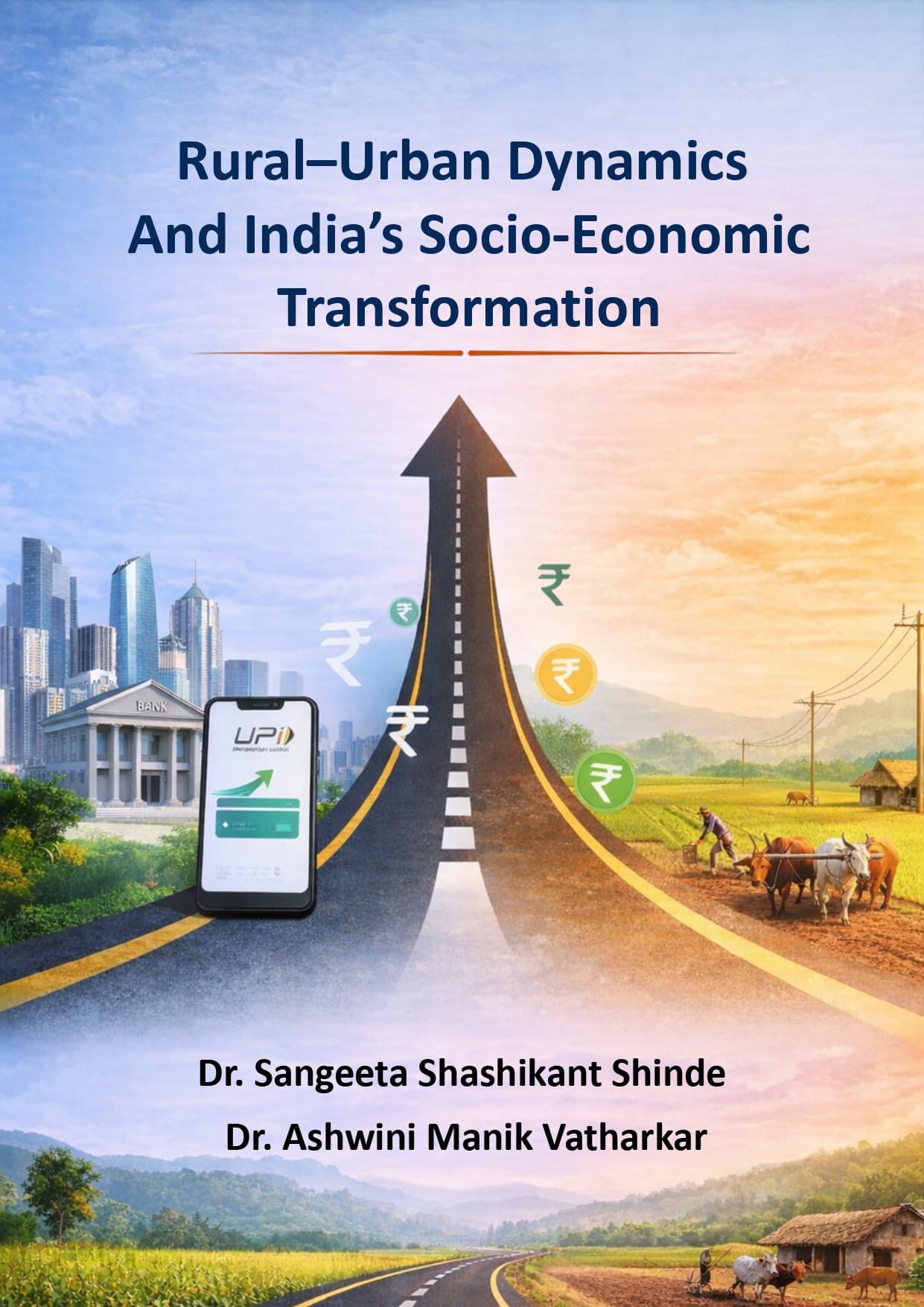 Rural–Urban Dynamics And India’s Socio-Economic Transformation