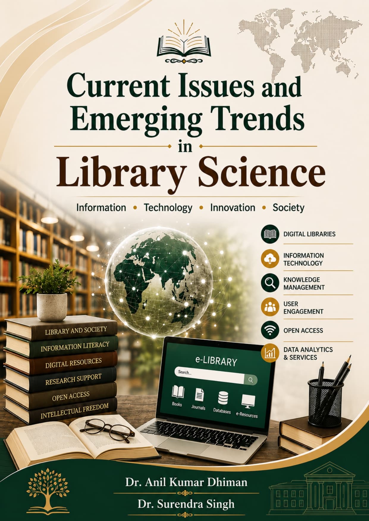 Current Issues and Emerging Trends in Library Science