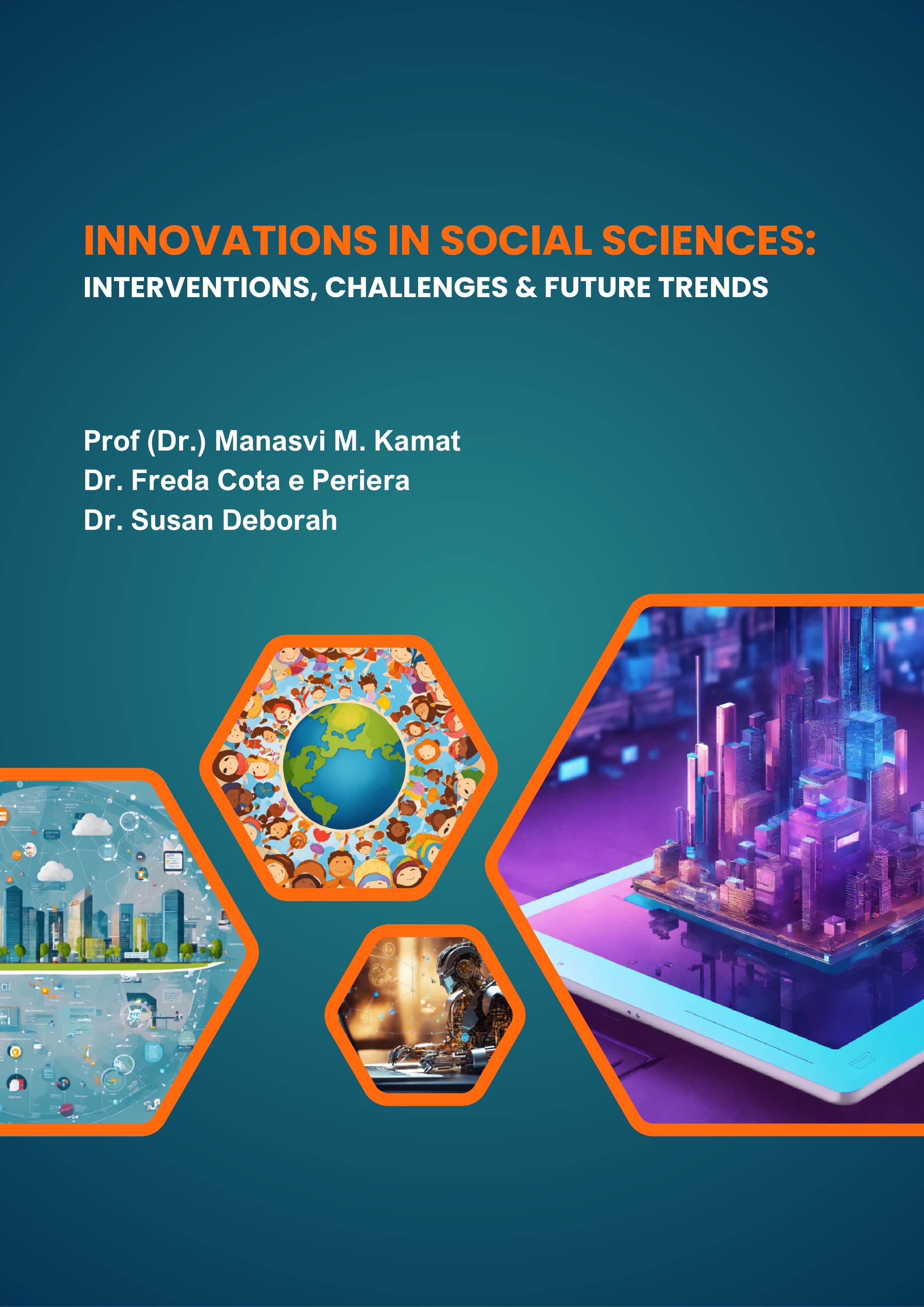Innovations in Social Sciences: Interventions, Challenges & Future Trends